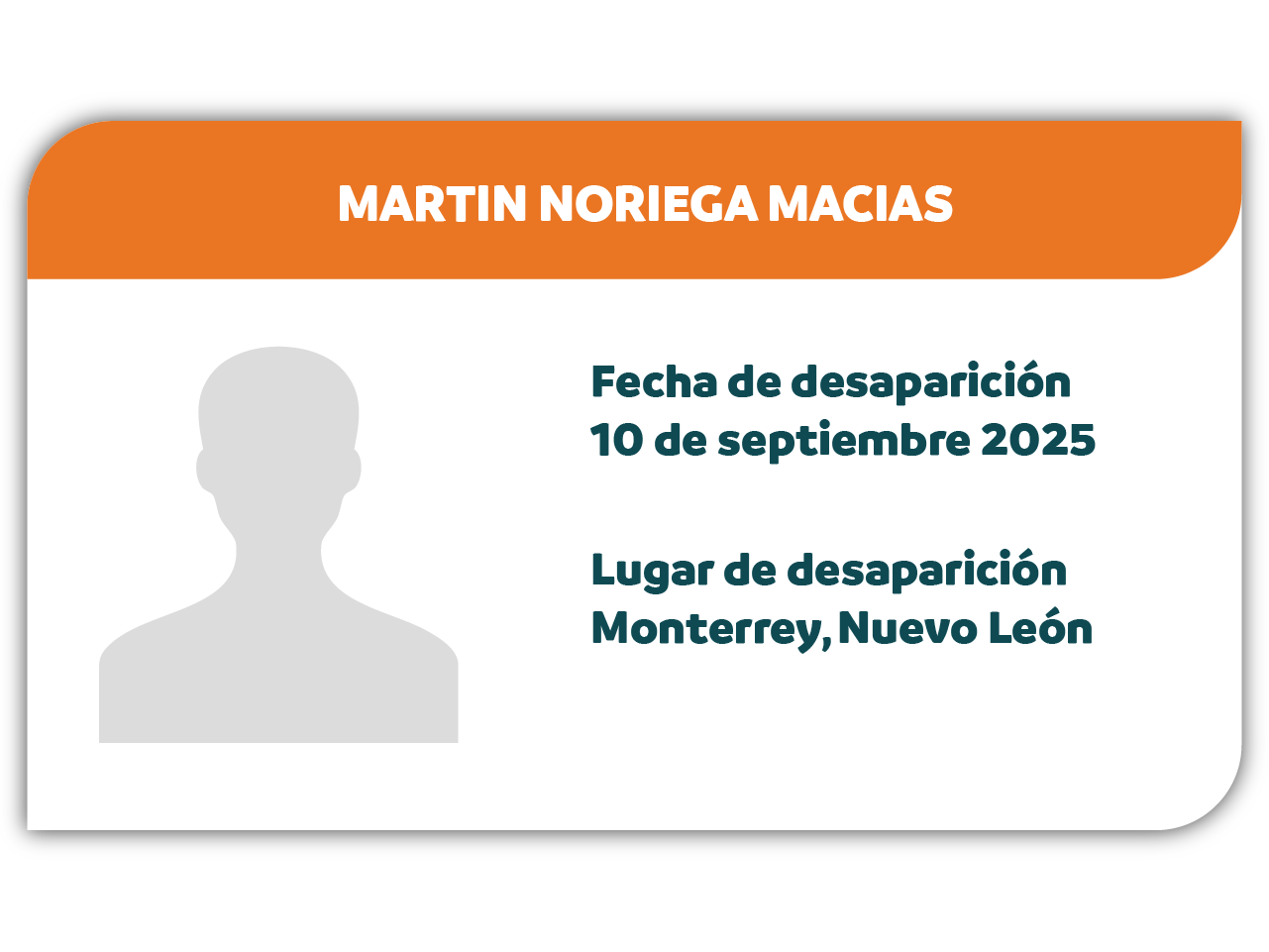 Desaparecido: MARTIN NORIEGA MACIAS