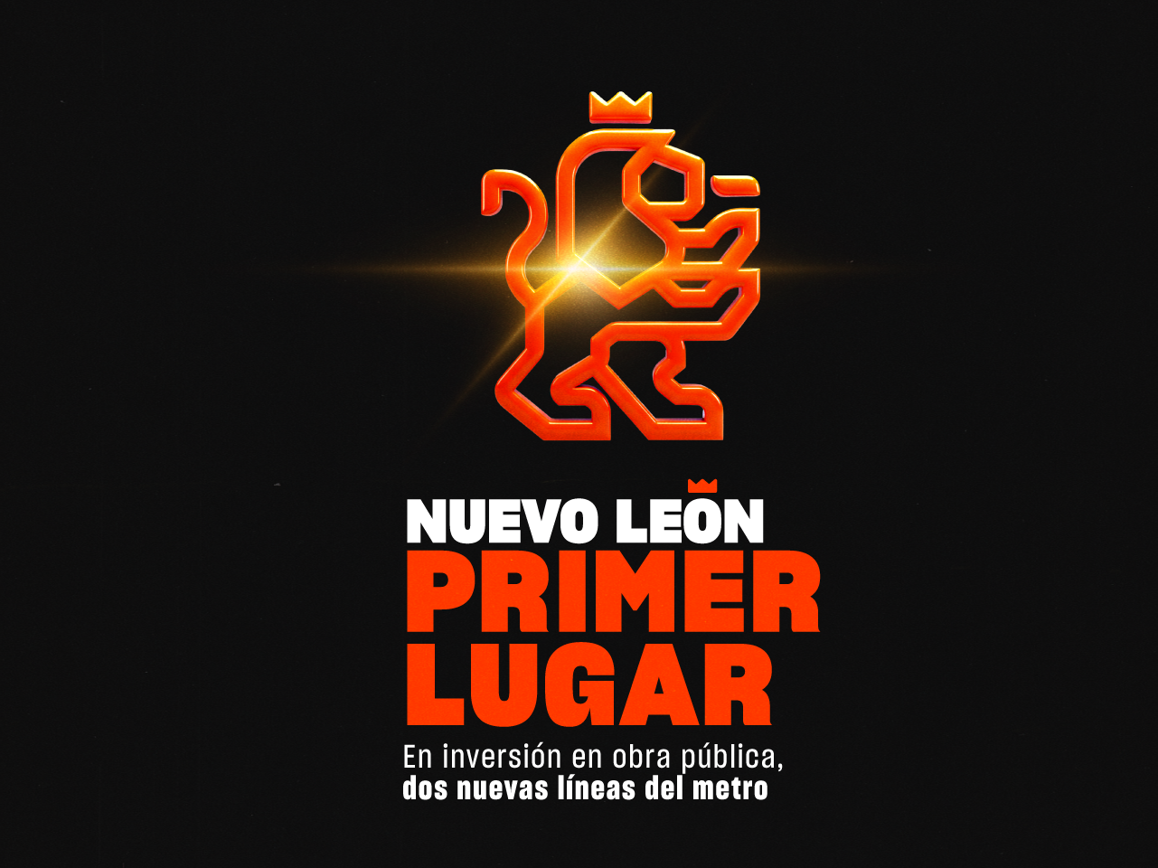 Nuevo León Primer lugar en inversión en obra pública: Dos nuevas líneas del metro.