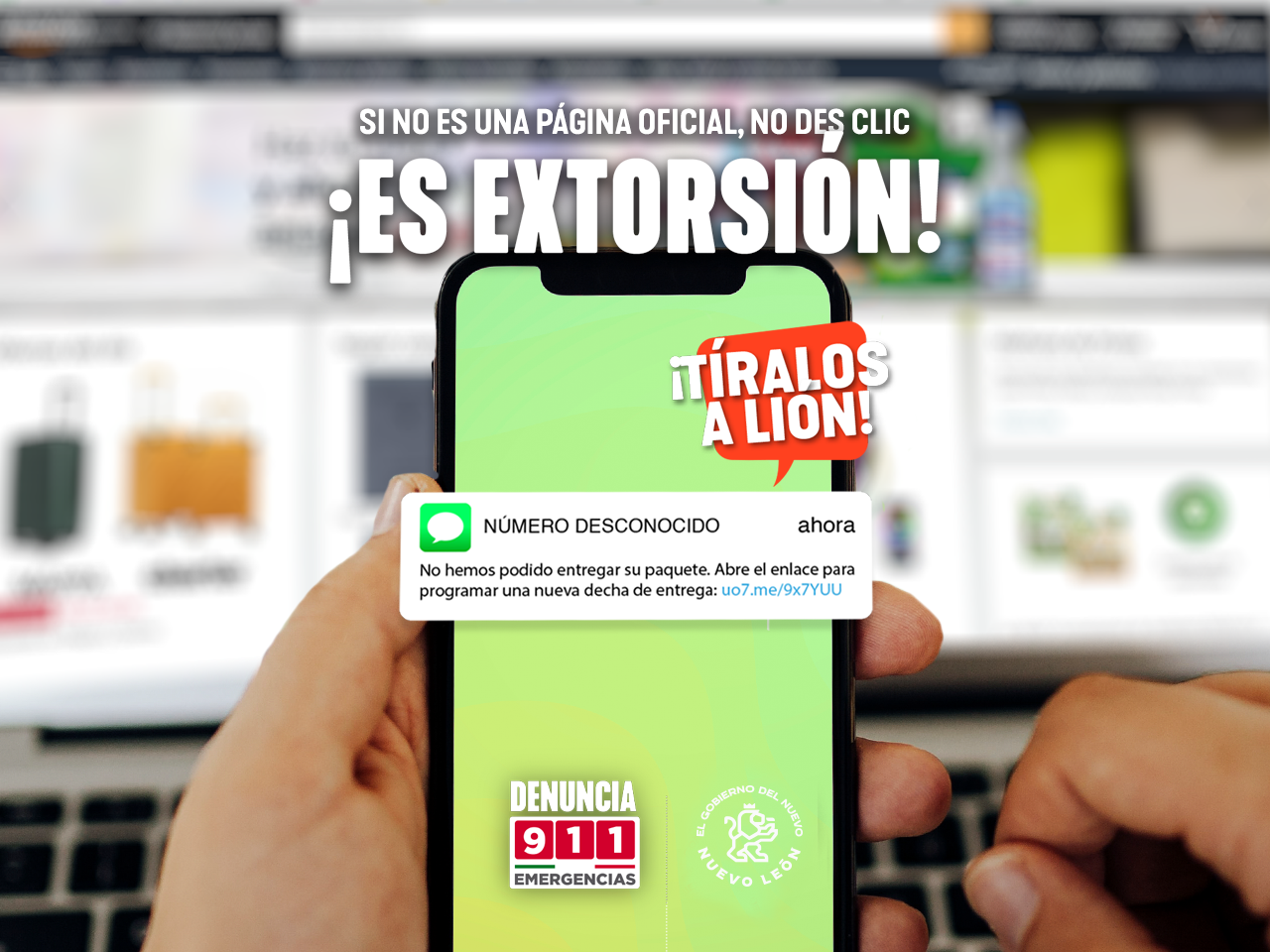 Cuídate de la extorsión, ¡Tíralos a lión!