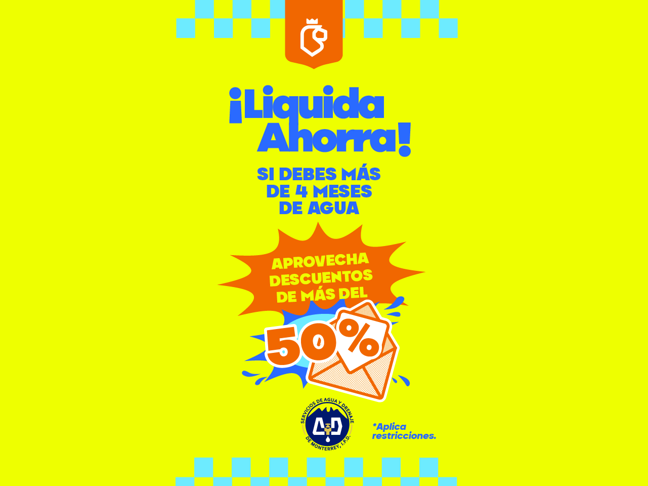 ¡Liquida Ahorra! Si debes más de 4 meses de agua, aprovecha descuentos de más del 50%.