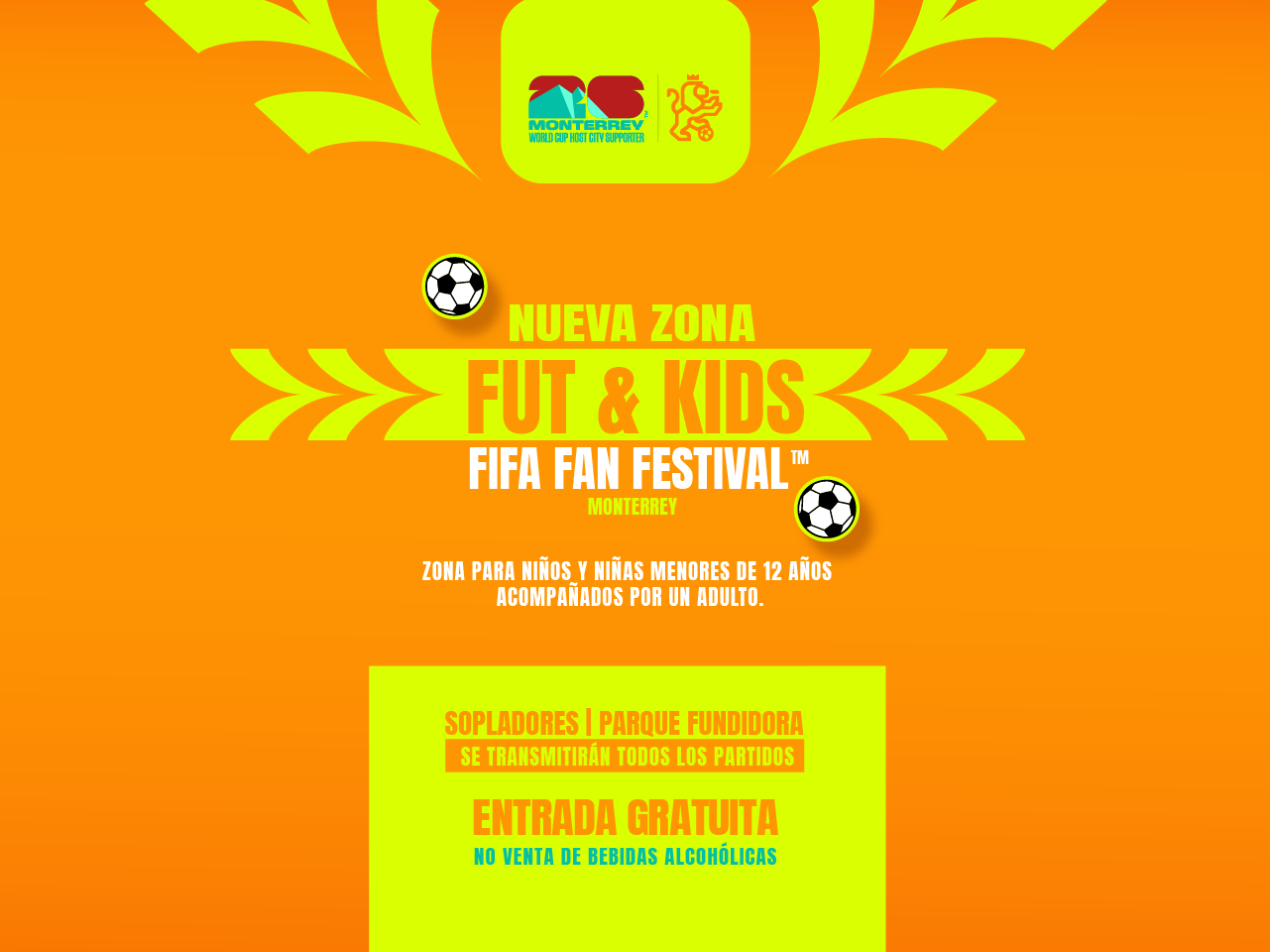 Nueva Zona Fut & Kids FIFA Fan Festival, zona para niños y niñas menores de 12 años acompañados por un adulto. 