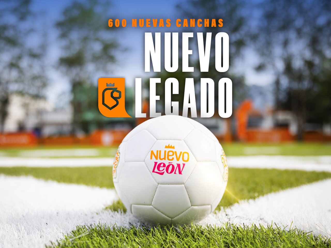 600 nuevas Canchas: Un nuevo Legado