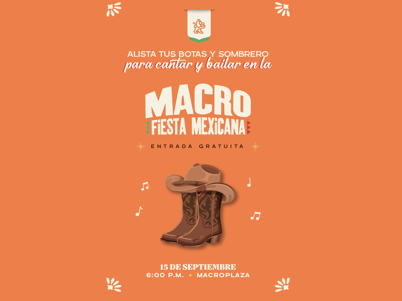 Macro Fiesta Mexicana, 15 de septiembre 2026 a las 6:00 p.m. en la Macroplaza. ¡Entrada gratuita!