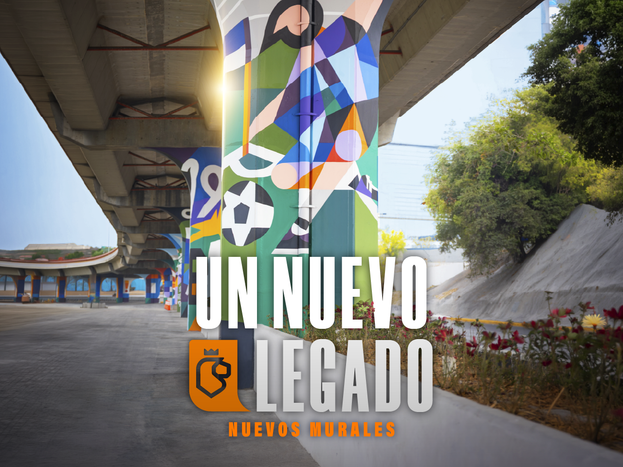 Nuevos Murales, un Nuevo Legado.